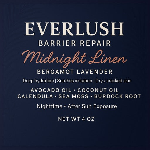 Label image of Everlush Midnight Linen Body Butter with Lavender & Bergamot, enriched with Calendula, Sea Moss, Burdock Root, Arnica, White Willow, and Valerian Root for deep hydration, skin renewal, and relaxation.