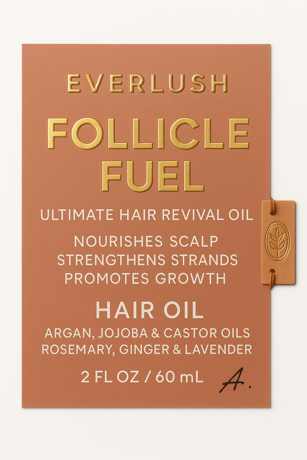 Follicle Fuel Ultimate Hair Revival Oil By Everlush– Herbal Leave-In Scalp & Growth Elixir | Strengthens, Hydrates & Stimulates Hair Growth Naturally