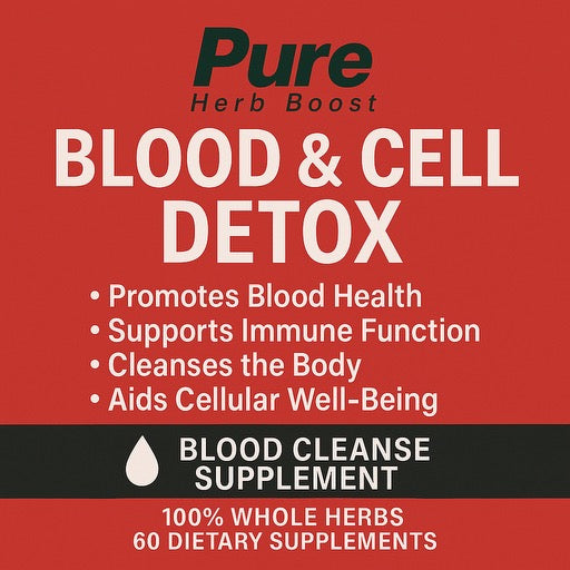 Label image of Blood & Cell Daily Detox Pure Herb Boost 60 Capsules, formulated to support blood purification, cellular detox, and healthy circulation through plant-based ingredients.