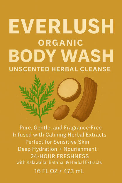 Label image of EverLush Unscented Herbal Body Wash – 16 oz fragrance-free, natural cleanser with Kalawalla for soothing, hydrating, and detoxifying sensitive skin.